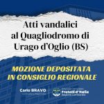 Atti vandalici alla struttura del quagliodromo di Urago d’Oglio (Bs) – mozione di Fratelli d’Italia